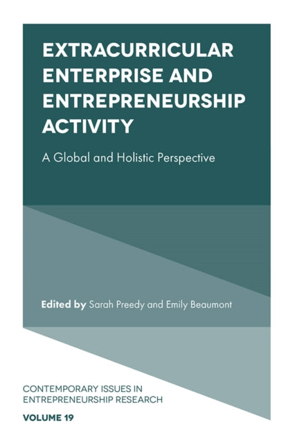 Extracurricular Enterprise and Entrepreneurship  A Global and Holistic Perspective