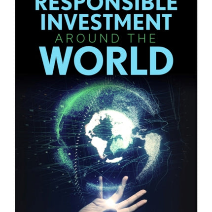 Responsible Investment Around the World: Finance after the Great Reset