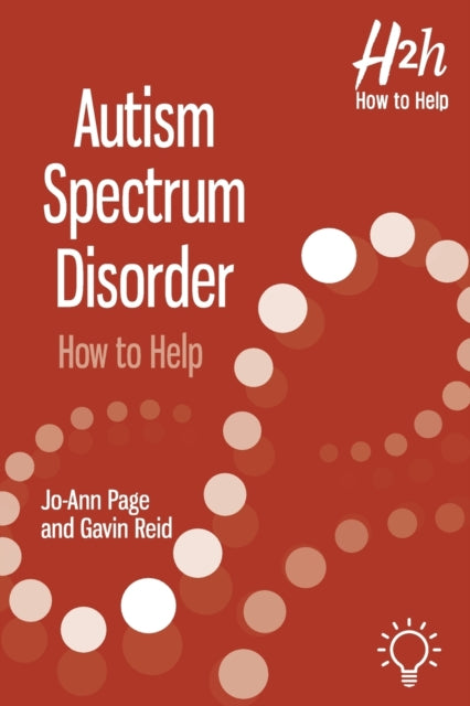 Autism Spectrum Disorder: How to Help