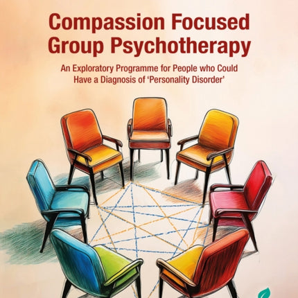 Compassion Focused Group Psychotherapy