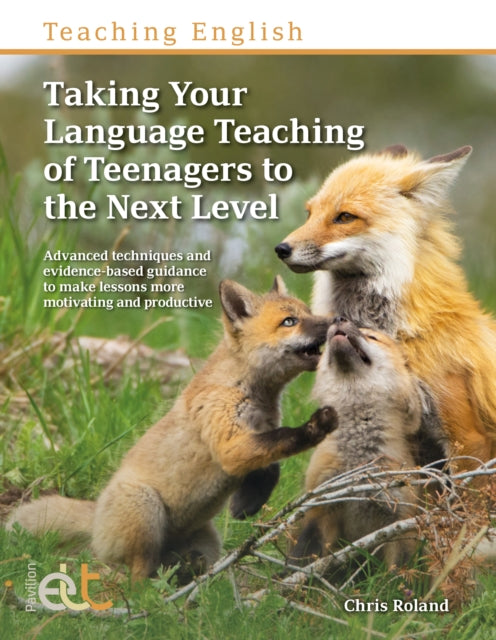 Taking Your Language Teaching of Teenagers to the
