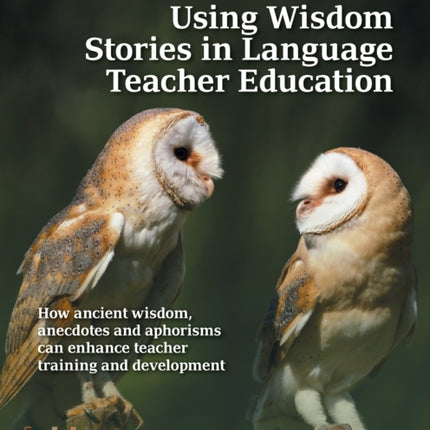 Using Wisdom Stories in Language Teacher