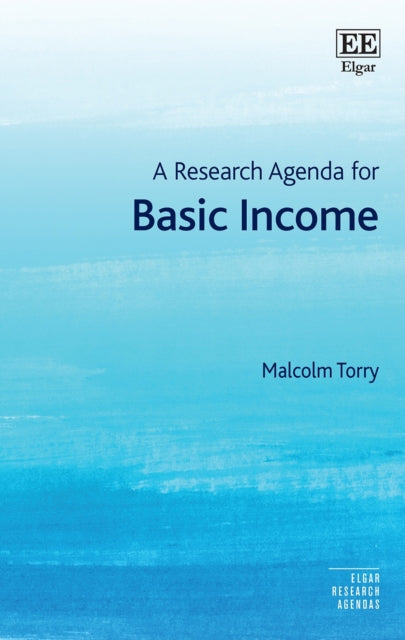 A Research Agenda for Basic Income