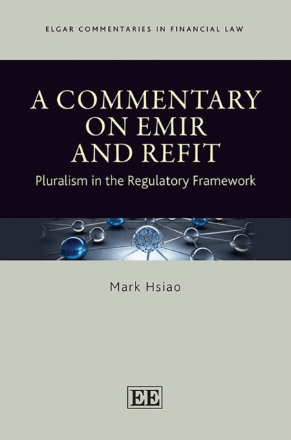 A Commentary on EMIR and Refit