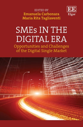 SMEs in the Digital Era: Opportunities and