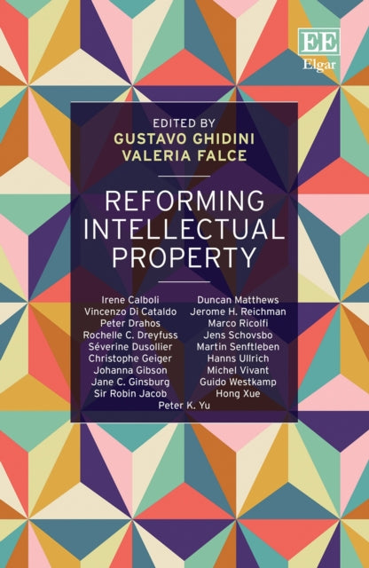 Reforming Intellectual Property