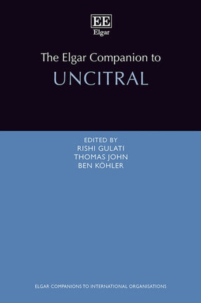 The Elgar Companion to UNCITRAL