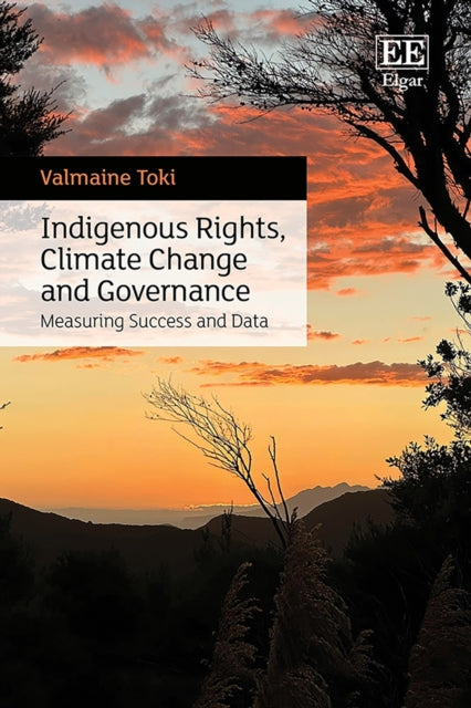 Indigenous Rights Climate Change and Governance