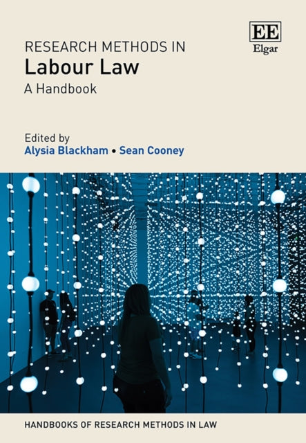 Research Methods in Labour Law  A Handbook