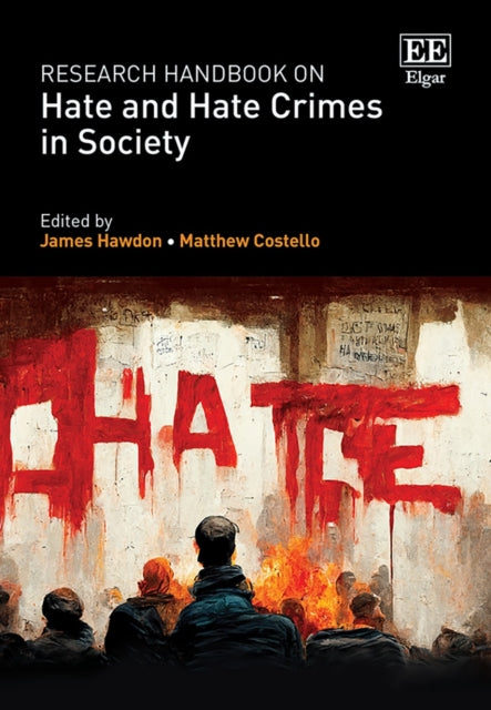Research Handbook on Hate and Hate Crimes in