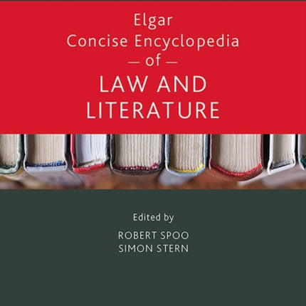 Elgar Concise Encyclopedia of Law and Literature