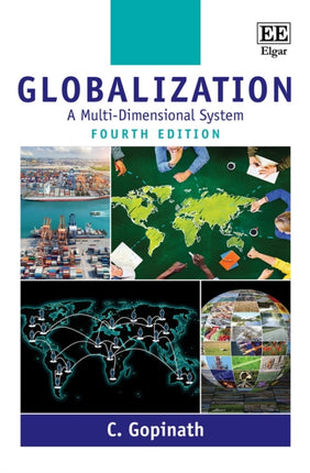 Globalization: A Multi-Dimensional System