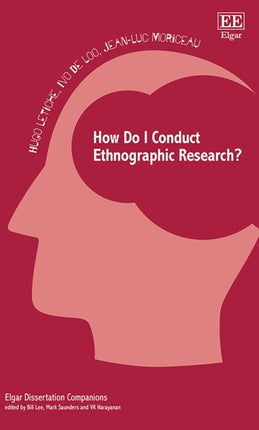 How Do I Conduct Ethnographic Research