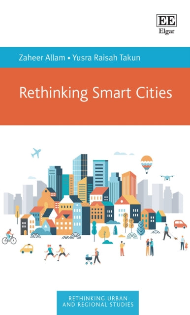 Rethinking Smart Cities