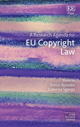 A Research Agenda for EU Copyright Law