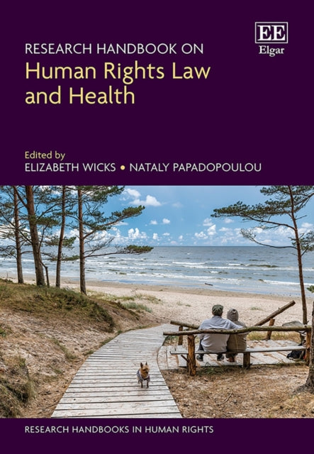 Research Handbook on Human Rights Law and Health