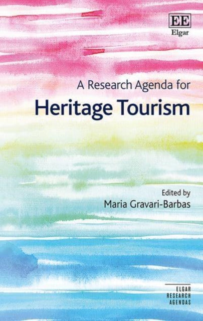 A Research Agenda for Heritage Tourism