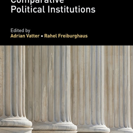 Handbook of Comparative Political Institutions