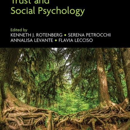 Handbook of Trust and Social Psychology