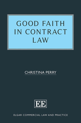 Good Faith in Contract Law