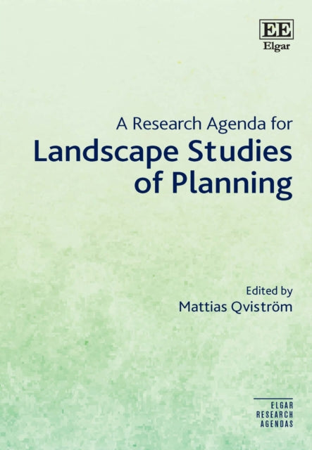 A Research Agenda for Landscape Studies of
