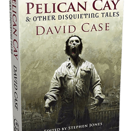 Pelican Cay  Other Disquieting Tales