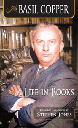 Basil Copper A Life in Books