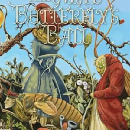 The Mad Butterflys Ball