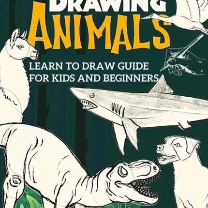 Learn to Draw Guide For Kids and Beginners: The