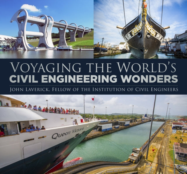 Voyaging the World's Civil Engineering Wonders