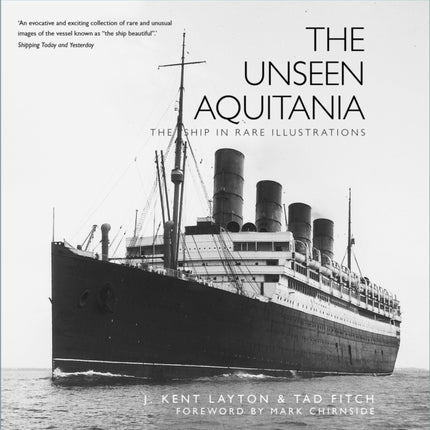 The Unseen Aquitania