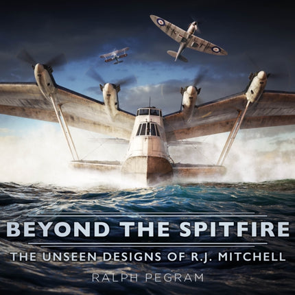 Beyond the Spitfire