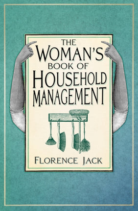 The Womans Book of Household Management