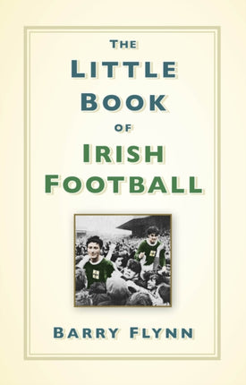 The Little Book of Irish Football