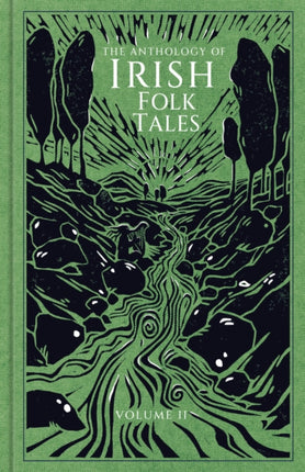 The Anthology of Irish Folk Tales