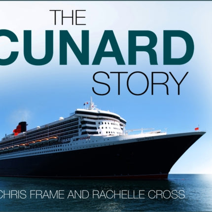 The Cunard Story