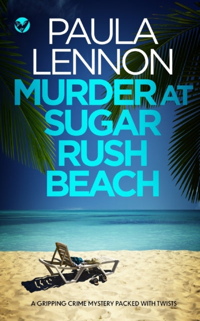 MURDER AT SUGAR RUSH BEACH a gripping crime