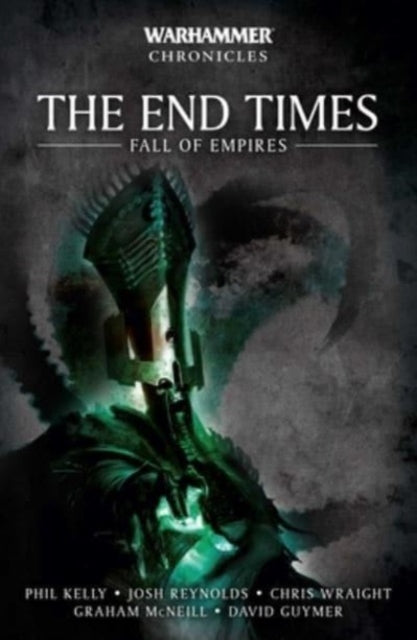 The End Times: Fall of Empires