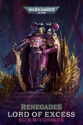 Renegades Lord of Excess