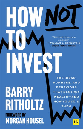 How Not to Invest