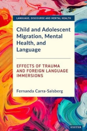 Child and Adolescent Migration Mental Health and