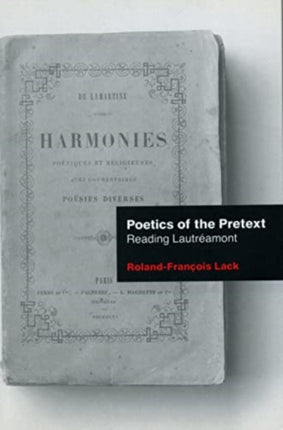 Poetics of the Pretext: Reading Lautréamont