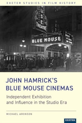 John Hamricks Blue Mouse Cinemas