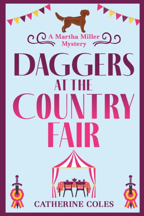 Daggers at the Country Fair: A cozy murder mystery from Catherine Coles