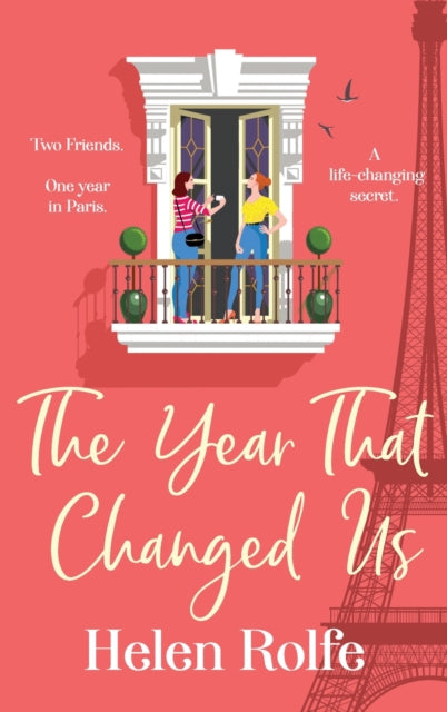 The Year That Changed Us: A BRAND NEW beautiful,