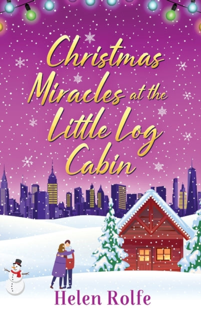 Christmas Miracles at the Little Log Cabin: A