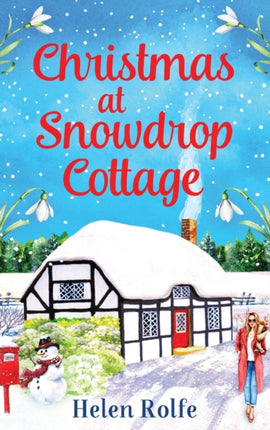 Christmas at Snowdrop Cottage: The perfect