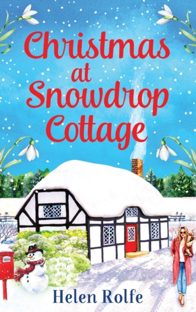Christmas at Snowdrop Cottage: The perfect