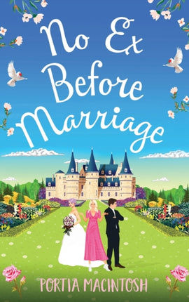 No Ex Before Marriage: The perfect laugh-out-loud