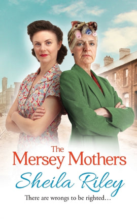 The Mersey Mothers: The gritty historical saga